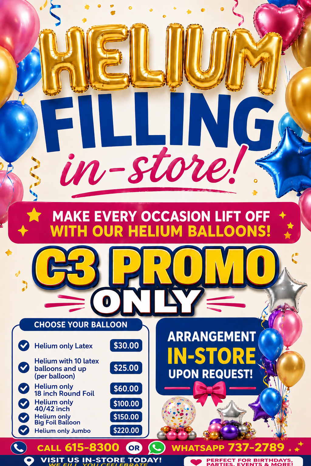 PROMO C3 only FLLING HELIUM GAS FOR BALLOONS INSTORE ONLY)