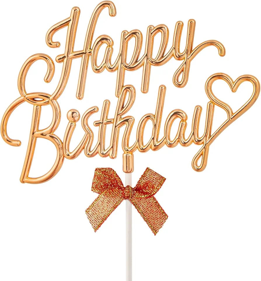 Happy Birthday Rose Gold heart writing cake topper