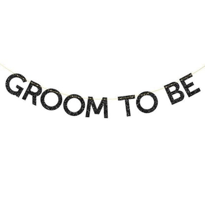 Groom To Be Banners / Signs
